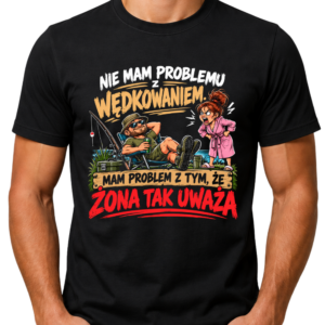 Koszulka męska „Nie mam problemu z wędkowaniem”